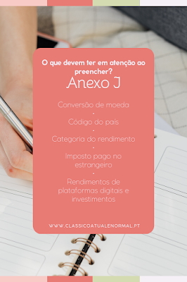 Imagem informativa sobre o Anexo J do IRS com lista de pontos a ter em atenção no preenchimento, incluindo conversão de moeda, código do país, categoria do rendimento e imposto pago no estrangeiro, sobre fundo de agenda e bloco de notas.
